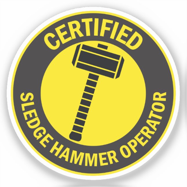 Certified Sledge Hammer Operator (Front)