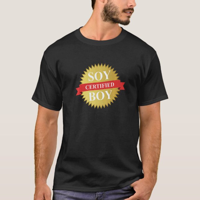 CERTIFIED SOY BOY   Simp T-Shirt (Front)