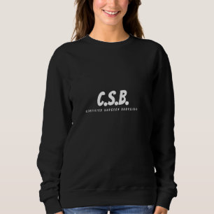Certified Surgeon Babysitter - CSB, Scrub Tech, Nu Sweatshirt