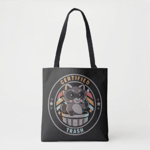 Certified Trash Tote Bag