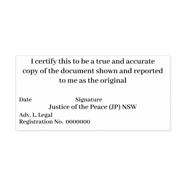 Certified true copy of original Justice of Peace Self-inking Stamp (Design)