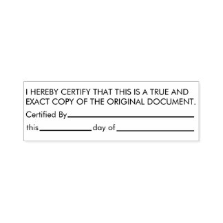 Certified True Copy Original Document  Self-inking Stamp
