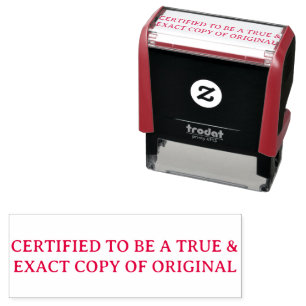 Certified True & Exact Copy of Original  Self-inking Stamp