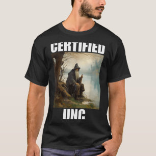 Certified unc status T-Shirt