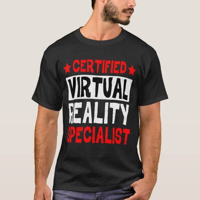 Certified Virtual Reality Specialist T-Shirt (Front)