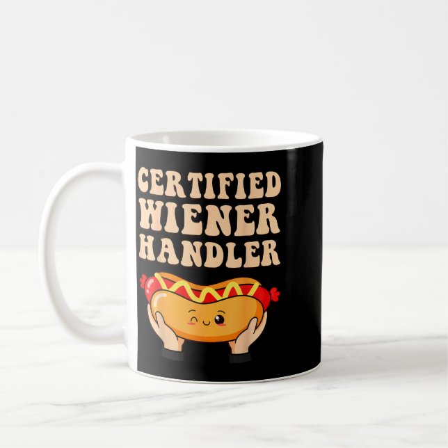 Certified Wiener Handler Funny Bbq Hotdog Grilling Coffee Mug (Left)