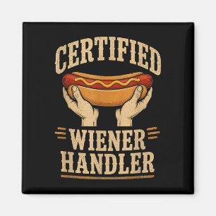 Certified wiener handler funny bbq hotdog grilling magnet