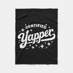 Certified Yapper Funny Talkative Meme Quote Fleece Blanket