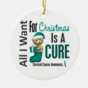 Cervical Cancer All I Want For Christmas Ornaments