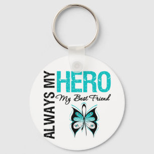 Cervical Cancer Always My Hero My Best Friend Key Ring