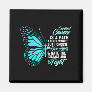 Cervical Cancer Awareness Butterfly Quote Suprt Magnet