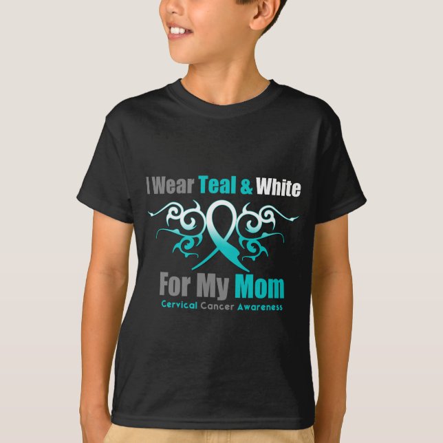 Cervical Cancer I Wear Teal and White Mum T-Shirt (Front)