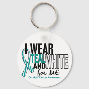 CERVICAL CANCER I Wear Teal & White For ME 10 Key Ring