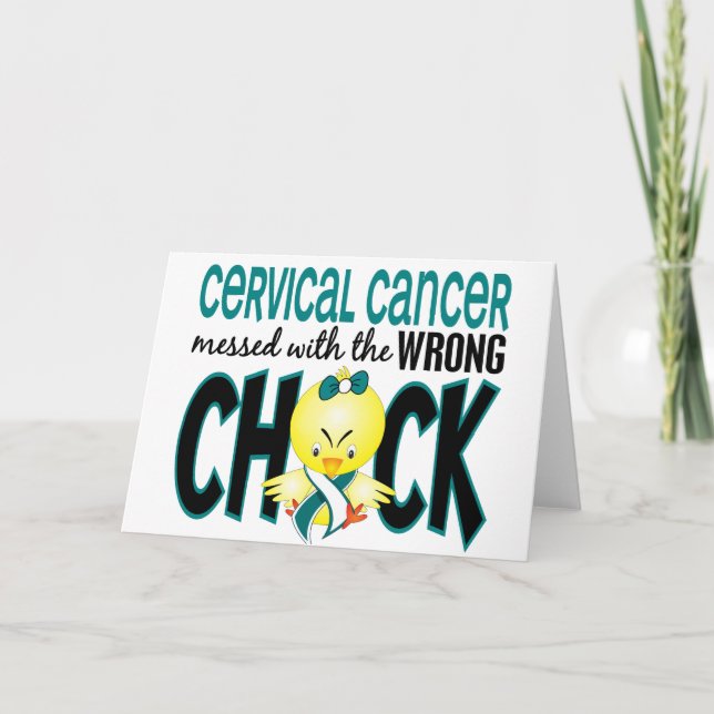 Cervical Cancer Messed With The Wrong Chick Card (Front)