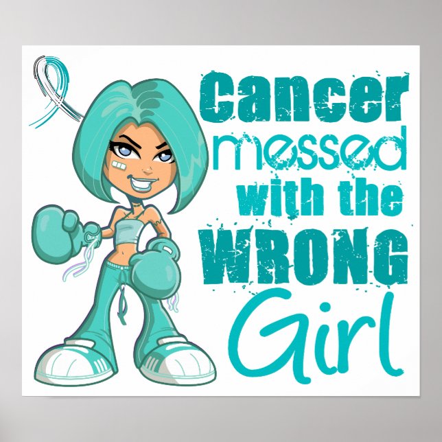 Cervical Cancer Messed With Wrong Girl Poster (Front)