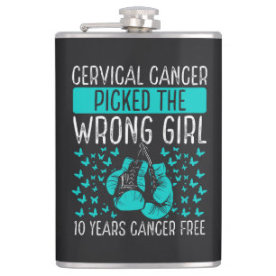 Cervical Cancer Picked The Wrong Girl Hip Flask