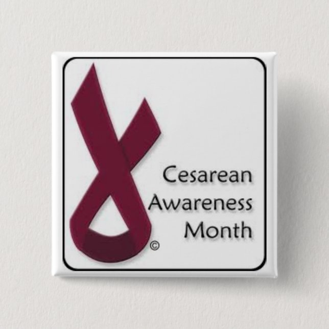 Cesarean Awareness Month button (Front)
