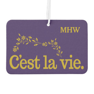 C'est La Vie custom air freshner Car Air Freshener