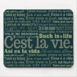 C'est La Vie custom mousepad