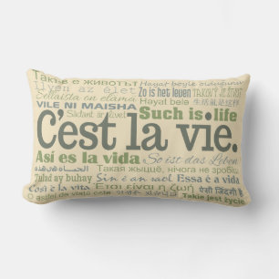 C'est La Vie custom throw pillows
