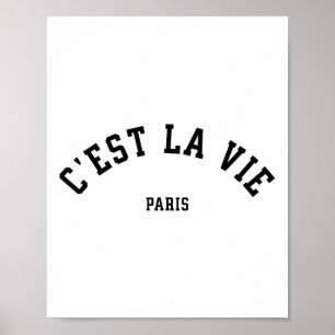 Cest La Vie Paris France Women Men Vintage Summer Poster