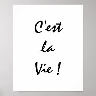 C'est La Vie! Poster