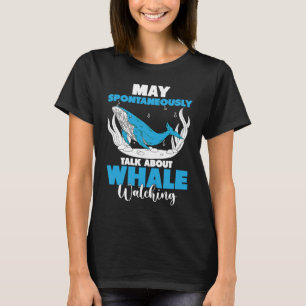 Cetacean Orca Whale Watching 3 T-Shirt