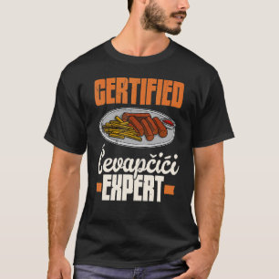 Cevapcici Kebab Balkan cuisine 18 T-Shirt