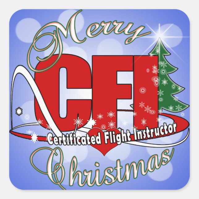 CFI CHRISTMAS Certificated Flight Instructor Square Sticker (Front)