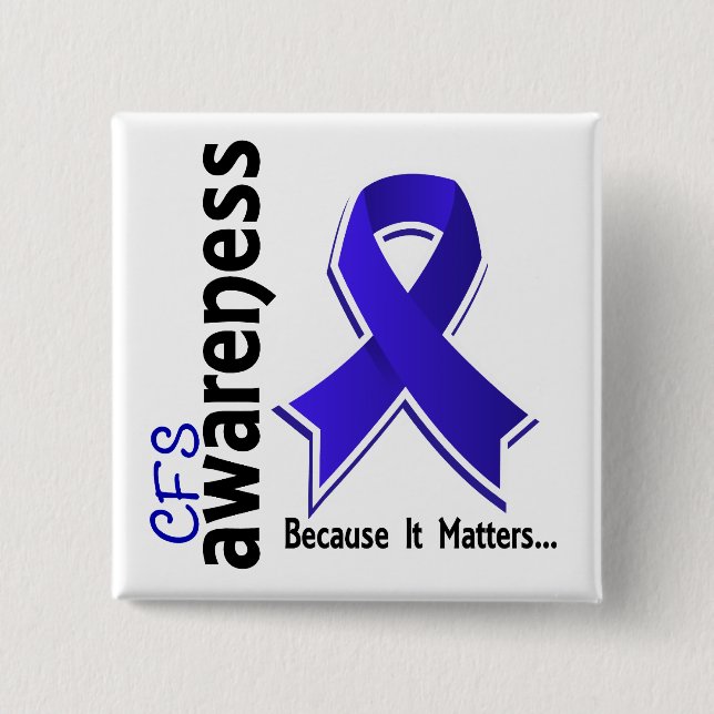 CFS Awareness 5 Chronic Fatigue Syndrome 15 Cm Square Badge (Front)