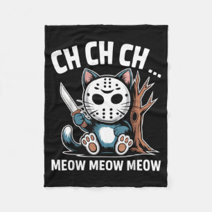 Ch Ch Ch Meow Meow Cat Mask Funny Halloween Cat Fleece Blanket