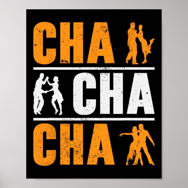 Cha Cha Cha Dancer Dancing Cuban Dance  Poster (Front)