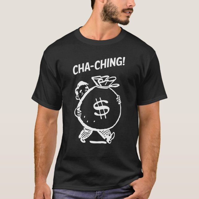 Cha-Ching Retro Man Money Bag Reseller - White T-Shirt (Front)