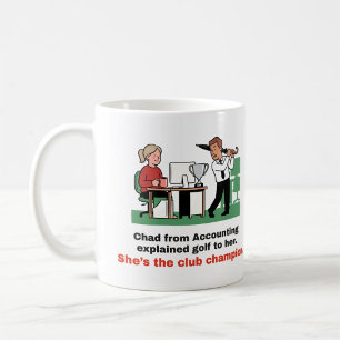 Chad from Accounting: Funny Women's Golf Mug