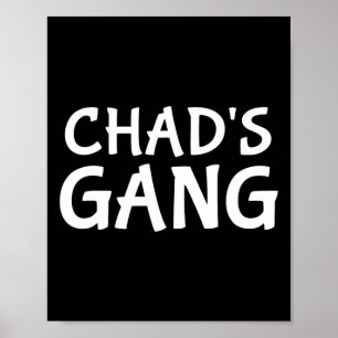Chad's Gang First Name Chad Bachelor Party Wedding Poster