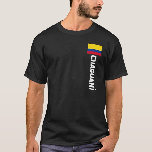 Chaguaní Colombia For Colombian Men Women Kids T-Shirt (Front)