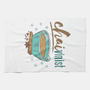 Chai Tea Lover "Chaivinist" Towel