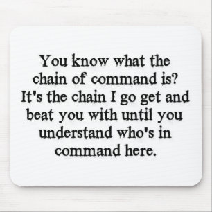 Chain Of Command Mouse Pad