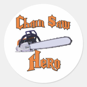 Chain Saw Hero Chainsaw Classic Round Sticker