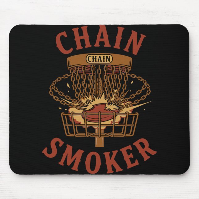 Chain Smoker Disc Golf Sket Funny  Mouse Pad (Front)
