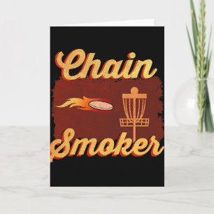 Chain Smoker Funny Disc Golf Frisbee Throwing T Sh Card