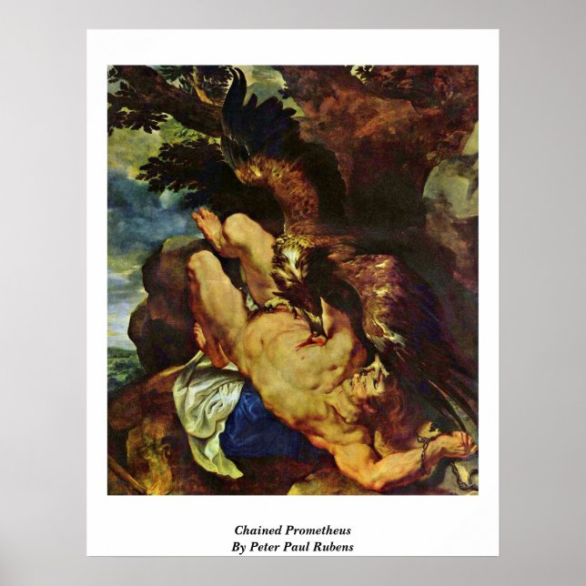 Chained Prometheus By Peter Paul Rubens Poster (Front)