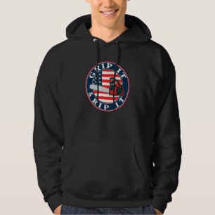 Chainsaw American Flag Grip It And Rip It Logger Hoodie