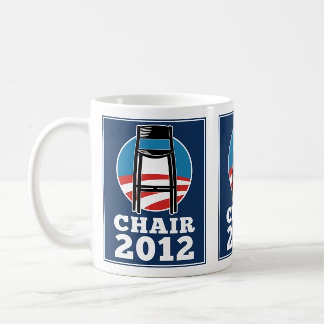 Chair For President 2012 mug (Left)