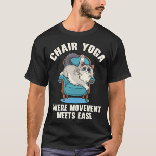 Chair Yoga Exercise Zen Fitness Workout Yoga Instr T-Shirt