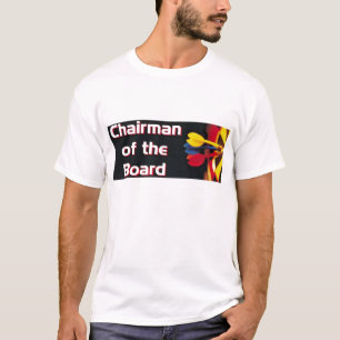 Chairman of the Board - Darts #2 T-Shirt