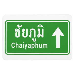 Chaiyaphum Ahead ⚠ Thai Highway Traffic Sign ⚠ Magnet