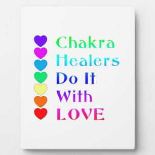 Chakra Healers Do It With Love in Rainbow Colours Plaque