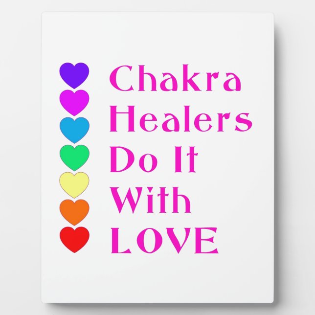 Chakra Healers Do It With Love Plaque (Front)