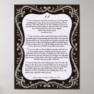 Chalk Art IF Quote by Rudyard Kipling 1895 Poster